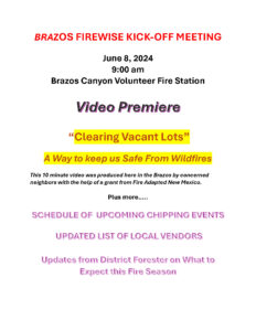 Brazos Firewise Kick-off Meeting June 8th @ 9am at Brazos Canyon Fire Station